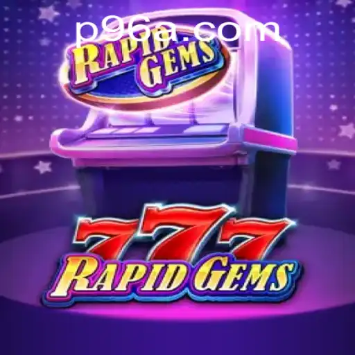 Unveiling the Excitement: RapidGems777 - A Thrilling New Gaming Experience